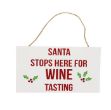 Picture of 21cm Santa Stops And Wine Tasting Sign